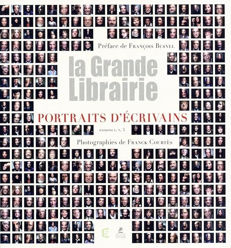 Beispielbild fr La grande librairie - Portraits d'auteurs zum Verkauf von Ammareal