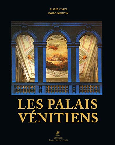 Stock image for Les palais vnitiens (Ancien prix diteur : 120 euros) for sale by Le Monde de Kamlia