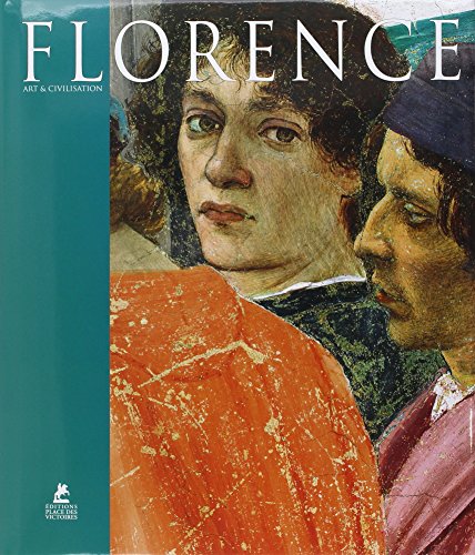 9782809904406: Florence - Art et Civilisation