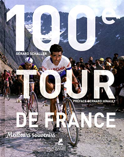 100e tour de France - Laget, Serge; Schaller, Gerard