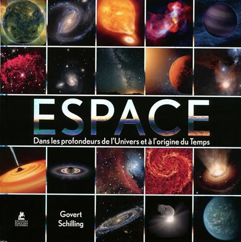 Beispielbild fr Espace - Dans les profondeurs de l'Univers et  l'origine du Temps zum Verkauf von medimops