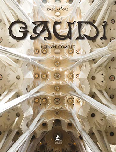 Imagen de archivo de Gaudi - L'oeuvre complet a la venta por Gallix