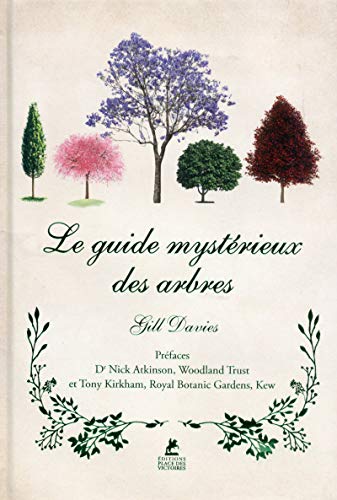 Beispielbild fr Le guide mystrieux des arbres zum Verkauf von Librairie Th  la page