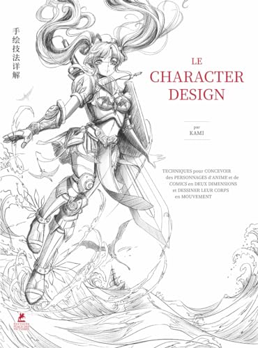 Stock image for L'Art de la Fantasy - le Character Design - Techniques pour concevoir des personnages d'anime et de for sale by medimops