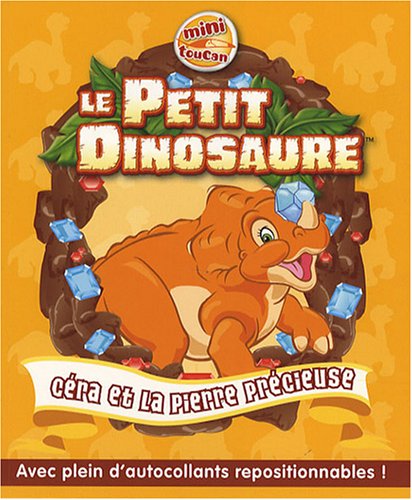 Beispielbild fr Le Petit Dinosaure. Vol. 1. Cra Et La Pierre Prcieuse zum Verkauf von RECYCLIVRE
