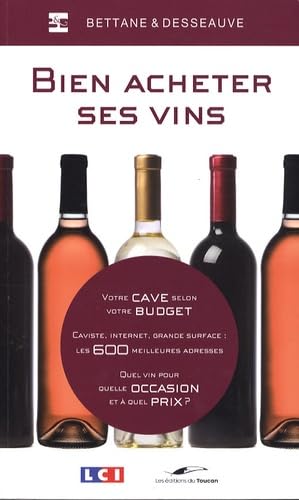 9782810001118: Bien acheter ses vins