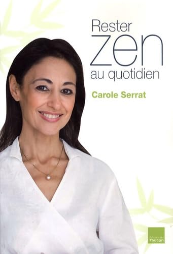 Beispielbild fr Rester zen au quotidien (French Edition) zum Verkauf von Better World Books