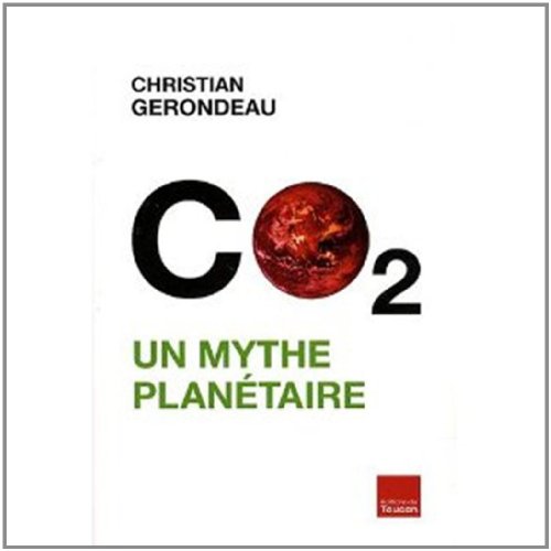 Beispielbild fr CO2 : un mythe plantaire zum Verkauf von medimops