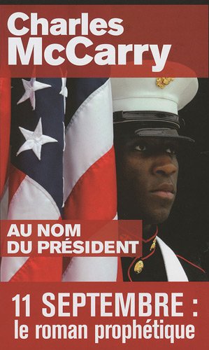 Beispielbild fr Au Nom Du Prsident zum Verkauf von RECYCLIVRE