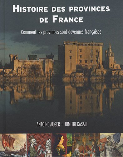 Stock image for Histoire des provinces de France for sale by medimops