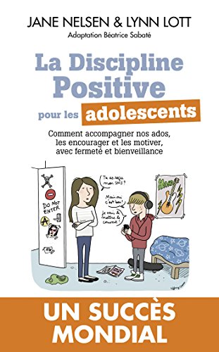 Stock image for La Discipline Positive pour les adolescents for sale by medimops