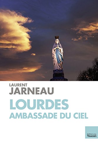 Stock image for Lourdes Ambassade du ciel for sale by Ammareal