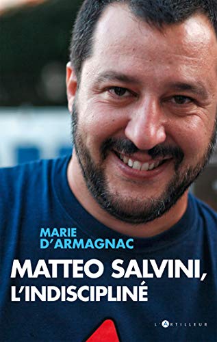 Stock image for Matteo Salvini, l'indisciplin for sale by medimops