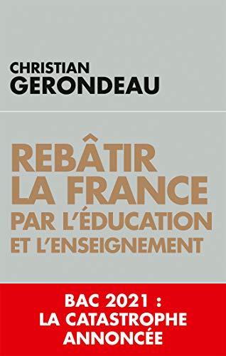 Stock image for Rebtir la France par l'ducation et l'enseignement for sale by medimops