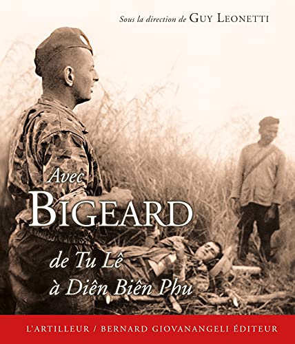 Imagen de archivo de Avec Bigeard De Tu L  Din Bin Phu a la venta por RECYCLIVRE