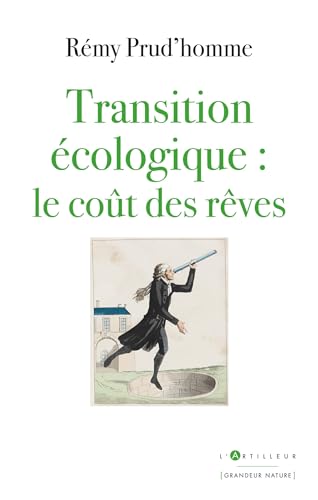 Beispielbild fr Transition cologique : le cot des rves zum Verkauf von Gallix