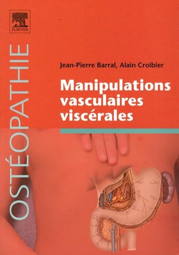 Stock image for Manipulations vasculaires viscrales (French Edition) for sale by Gallix