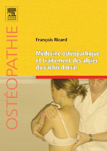 MÃ©decine ostÃ©opathique et traitement des algies du rachis dorsal (9782810100972) by Ricard, FranÃ§ois; LE SUEUR ALMOSNI, Florence