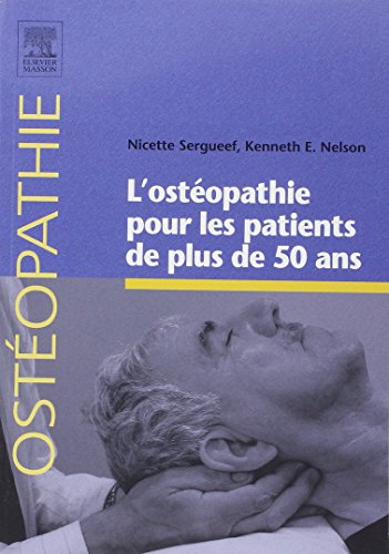 Beispielbild fr L'ostopathie pour les patients de plus de 50 ans zum Verkauf von medimops