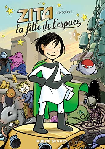 Stock image for Zita, la fille de l'espace - Tome 1 - Nouvelle dition for sale by medimops