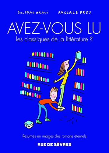 Beispielbild fr Avez-vous lu les classiques de la littrature ?, Tome 3 : zum Verkauf von medimops