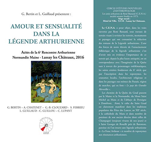 Beispielbild fr Amour et sensualit dans la lgende arthurienne zum Verkauf von COSMOGONE