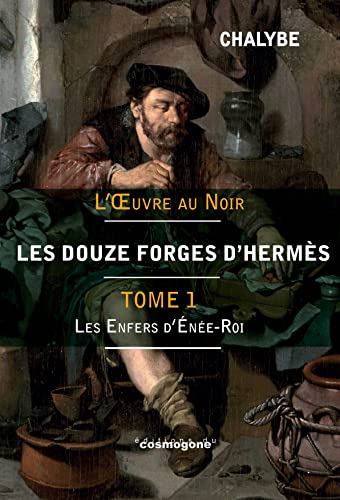 Beispielbild fr Les 12 Forges d'Herms-Tome 1: l'enfer d'Ene-Roi zum Verkauf von Gallix