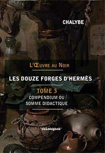 Beispielbild fr Les 12 Forges d'Herms-Tome 3 zum Verkauf von Gallix