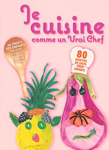 Stock image for Je cuisine comme un vrai chef for sale by Artless Missals