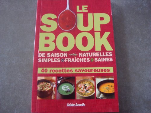 Stock image for SOUP BOOK for sale by Ammareal