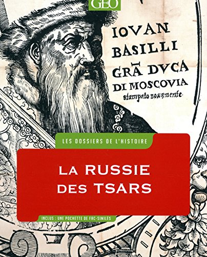 Stock image for Les DOSSIERS de l'HISTOIRE - RUSSIE des tsars for sale by Ammareal