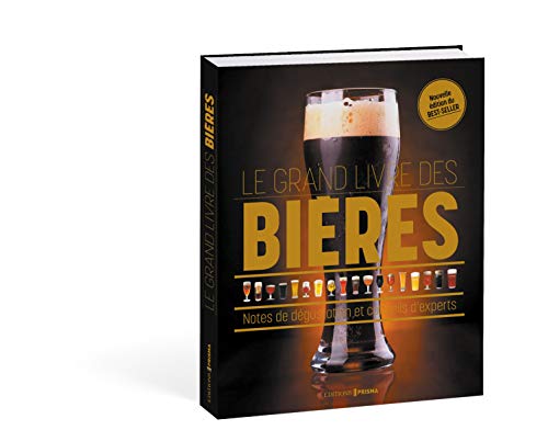 Stock image for Le grand livre des bires : Notes de dgustation & conseils d'experts for sale by medimops
