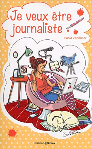 Stock image for Je veux tre journaliste for sale by Ammareal