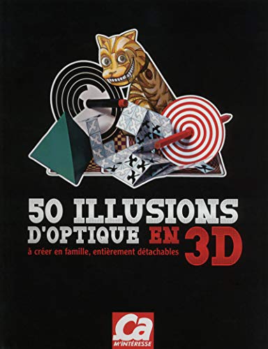 9782810412686: 50 illusions d'optiques 3D  crer en famille, entirement dtachables