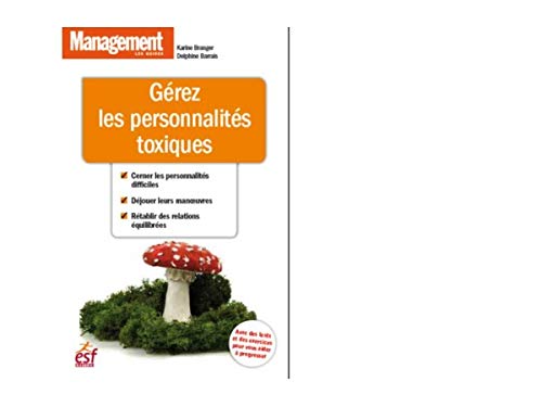 Beispielbild fr Grez les personnalits toxiques zum Verkauf von medimops