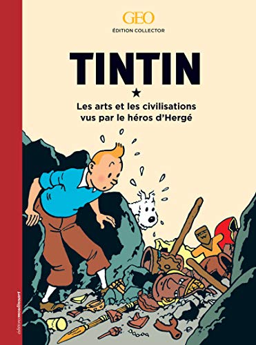 9782810415649: Tintin - Les arts et les civilisations vus par le heros d' Herge - Edition de Luxe (French Edition)