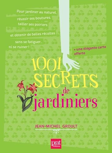 9782810416394: 1001 secrets de jardiniers ned
