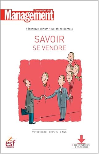 Beispielbild fr Savoir se vendre zum Verkauf von Ammareal