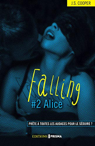 Beispielbild fr Falling - Alice (version franaise) (2) zum Verkauf von Ammareal