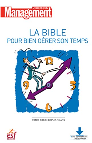 Beispielbild fr La bible pour bien grer son temps zum Verkauf von Ammareal