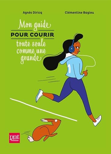 Stock image for Mon guide pour courir toute seule comme une grande for sale by Ammareal