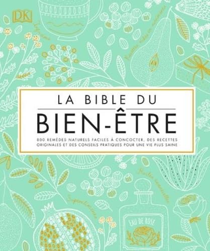 Imagen de archivo de La bible du bien-tre a la venta por Buchpark