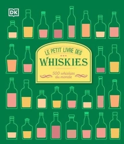 9782810438549: Le petit livre des whiskies - Nouvelle dition