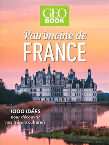 Stock image for GEOBOOK - Patrimoine de France for sale by medimops