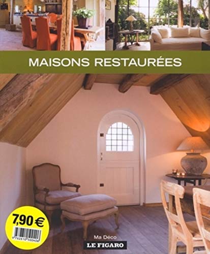 Stock image for MAISONS RESTAUREES (MADECO FI ACHAT) for sale by Ammareal