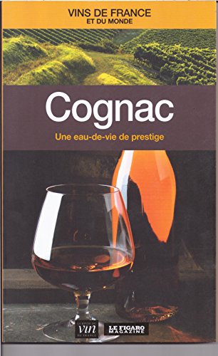 Beispielbild fr Le cognac zum Verkauf von Ammareal