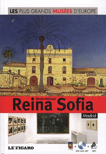 Beispielbild fr Mus e national Reina Sofia, Madrid - Volume 12: Avec Dvd 360° Le Figaro and Patrick de Carolis zum Verkauf von LIVREAUTRESORSAS