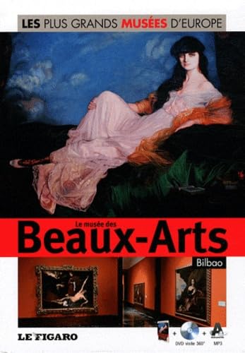 Beispielbild fr Mus e des Beaux-Arts de Bilbao - Volume 22. Avec Dvd visite 360°. Bustreo, Federica; Carolis, Patrick de and Richier, Karine zum Verkauf von LIVREAUTRESORSAS