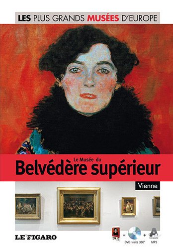 Beispielbild fr Le Muse du Belvdre suprieur, Vienne - Volume 31. zum Verkauf von Ammareal