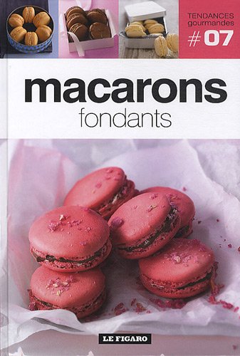 9782810503674: Macarons fondants, tome 7